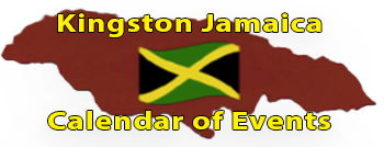 Kingston Jamaica Calendar of Events Page